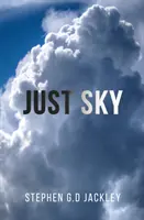 Doar cerul - Just Sky