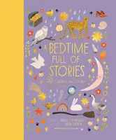 Bedtime Full of Stories - 50 de povești populare și legende din întreaga lume - Bedtime Full of Stories - 50 Folktales and Legends from Around the World
