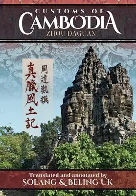 Vama din Cambodgia - Zhou Daguan - Customs of Cambodia - Zhou Daguan