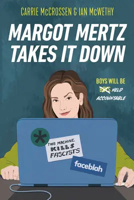 Margot Mertz îl doboară - Margot Mertz Takes It Down