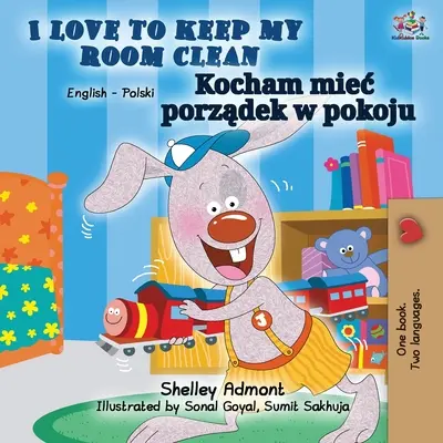 Îmi place să-mi țin camera curată (carte bilingvă engleză-poloneză) - I Love to Keep My Room Clean (English Polish Bilingual Book)