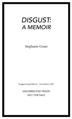 Dezgust: A Memoir - Disgust: A Memoir