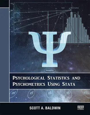 Statistici psihologice și psihometrie utilizând Stata - Psychological Statistics and Psychometrics Using Stata