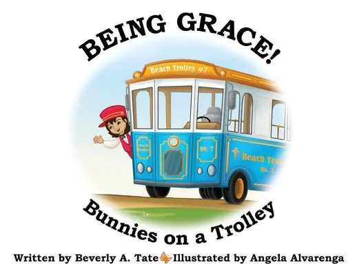 A fi har: Iepurași pe un cărucior - Being Grace: Bunnies on a Trolley