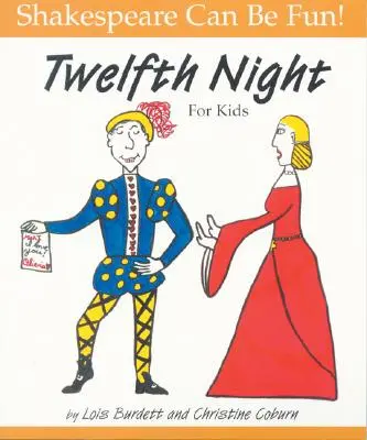 A douăsprezecea noapte pentru copii - Twelfth Night for Kids