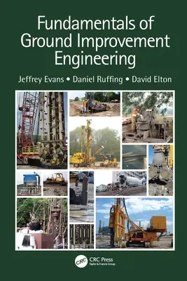 Bazele ingineriei îmbunătățirii terenurilor - Fundamentals of Ground Improvement Engineering