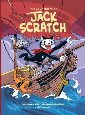 Aventurile lui Jack Scratch: Căutarea Hiss-Paniola! - The Adventures of Jack Scratch: The Quest for the Hiss-Paniola!