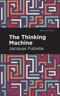 Mașina de gândit - The Thinking Machine