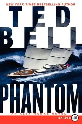 Phantom: Un roman Alex Hawke - Phantom: An Alex Hawke Novel