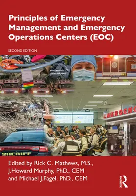 Principii de gestionare a situațiilor de urgență și centre de operațiuni de urgență (Eoc) - Principles of Emergency Management and Emergency Operations Centers (Eoc)