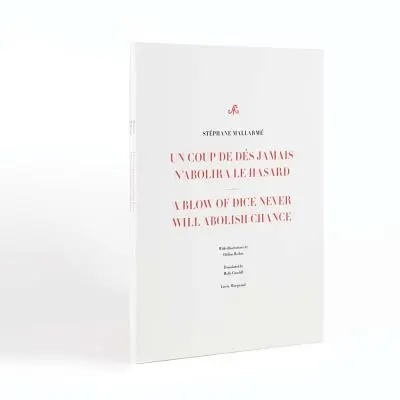O lovitură de zar nu va aboli niciodată șansa: Un Poem - A Blow of Dice Never Will Abolish Chance: A Poem