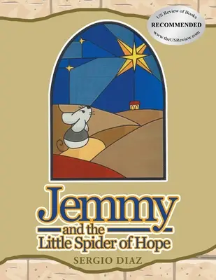 Jemmy și micul păianjen al speranței - Jemmy And The Little Spider Of Hope