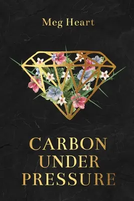 Carbon sub presiune - Carbon Under Pressure
