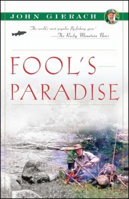 Paradisul nebunilor - Fool's Paradise