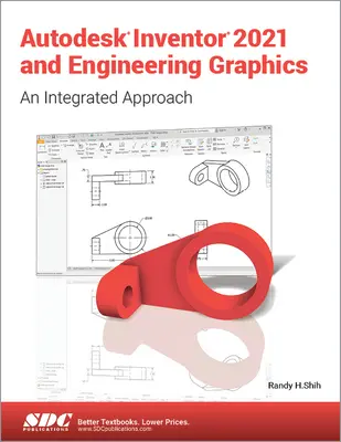 Autodesk Inventor 2021 și grafica inginerească - Autodesk Inventor 2021 and Engineering Graphics
