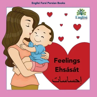 Englisi Farsi Persian Books Feelings Ehsst: Feelings Ehsst