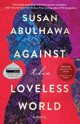 Împotriva lumii fără iubire - Against the Loveless World