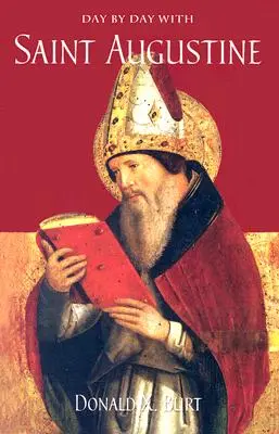 Zi de zi cu Sfântul Augustin - Day by Day with Saint Augustine