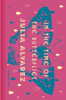 În vremea fluturilor (In the Time of the Butterflies) - In the Time of the Butterflies