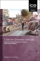 ORAȘE PENTRU VEHICULE FĂRĂ ȘOFER - CITIES FOR DRIVERLESS VEHICLES