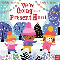 Mergem la o vânătoare de cadouri - We're Going on a Present Hunt