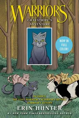Războinici Manga: Aventura lui Graystripe: 3 cărți manga Full-Color Warriors în 1: The Lost Warrior, Warrior's Refuge, Warrior's Return - Warriors Manga: Graystripe's Adventure: 3 Full-Color Warriors Manga Books in 1: The Lost Warrior, Warrior's Refuge, Warrior's Return