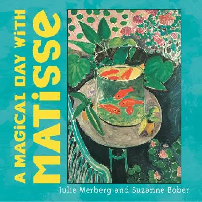O zi magică cu Matisse - A Magical Day with Matisse