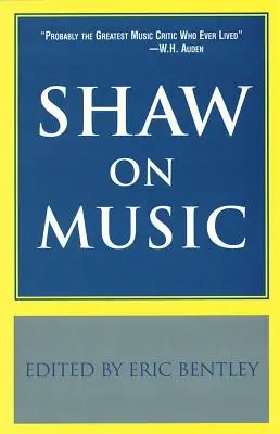 Shaw despre muzică - Shaw on Music