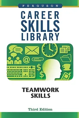 Abilități de lucru în echipă - Teamwork Skills