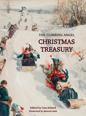 Tezaurul de Crăciun al îngerului cățărător - The Climbing Angel Christmas Treasury