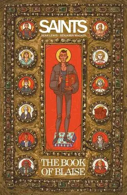 Sfinții: Cartea lui Blaise - Saints: The Book of Blaise