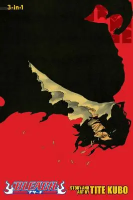 Bleach (3-In-1 Edition), Vol. 21, 21: Include Vols. 61, 62 & 63 - Bleach (3-In-1 Edition), Vol. 21, 21: Includes Vols. 61, 62 & 63