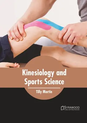 Kinesiologia și știința sportului - Kinesiology and Sports Science