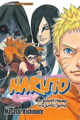 Naruto: Al șaptelea Hokage și Primăvara Scarlată - Naruto: The Seventh Hokage and the Scarlet Spring