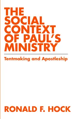 Contextul social al slujirii lui Pavel - The Social Context of Paul's Ministry