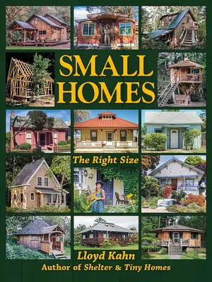 Case mici: Dimensiunea potrivită - Small Homes: The Right Size