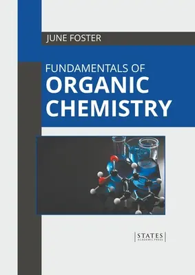 Bazele chimiei organice - Fundamentals of Organic Chemistry