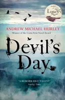 Devil's Day - De la autoarea câștigătoare a premiului Costa și a bestsellerului The Loney - Devil's Day - From the Costa winning and bestselling author of The Loney