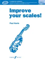 Îmbunătățește-ți scările! Vioară Gradul 1 - Improve your scales! Violin Grade 1