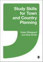 Abilități de studiu pentru urbanism și amenajarea teritoriului - Study Skills for Town and Country Planning