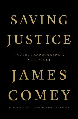 Saving Justice: Adevăr, transparență și încredere - Saving Justice: Truth, Transparency, and Trust