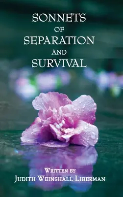 Sonete de separare și supraviețuire - Sonnets of Separation and Survival