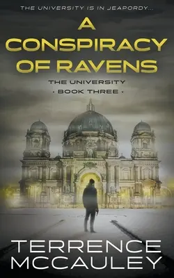 A Conspiracy of Ravens: Un thriller modern de spionaj - A Conspiracy of Ravens: A Modern Espionage Thriller