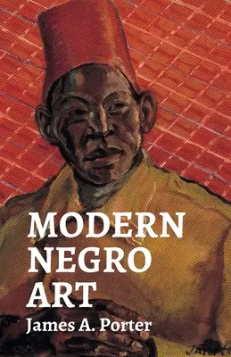 Arta modernă a negrilor - Modern Negro Art