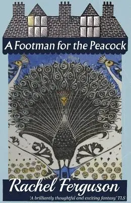 Un lacheu pentru păun (A Footman for the Peacock) - A Footman for the Peacock