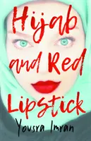 Hijab și ruj roșu - Hijab and Red Lipstick