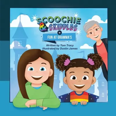 Scoochie & Skiddles: Distracție la bunica - Scoochie & Skiddles: Fun at Gramma's