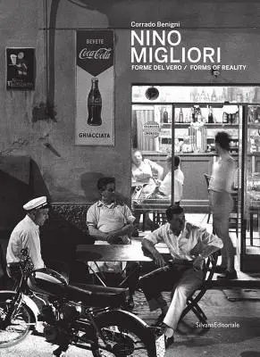 Nino Migliori: Forme ale realității - Nino Migliori: Forms of Reality