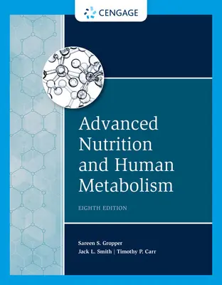 Nutriția avansată și metabolismul uman - Advanced Nutrition and Human Metabolism