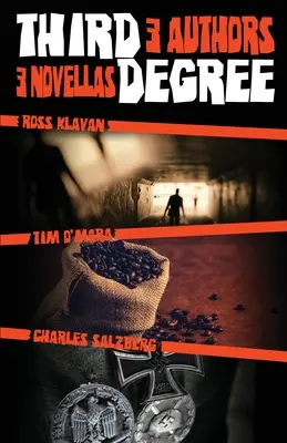 Al treilea grad: 3 autori, 3 nuvele - Third Degree: 3 Authors, 3 Novellas